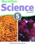Macmillan Science 5: Work Book - David Glover