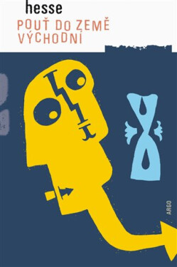 Pouť do Země východní - Hermann Hesse
