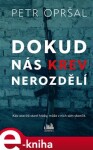 Dokud nás krev nerozdělí