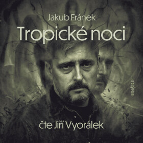 Tropické noci - Jakub Fránek