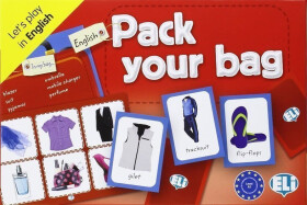 Let´s Play in English: Pack Your Bag! - kolektiv autorů