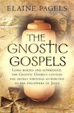 The Gnostic Gospels - Elaine Pagels