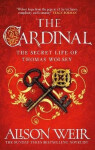 Cardinal - Alison Weir