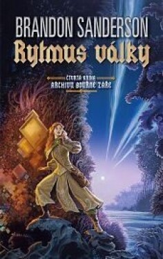 Rytmus války - čtvrtá kniha archivu bouřné záře - Brandon Sanderson