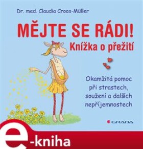 Mějte se rádi! - Claudia Croos-Müller (e-kniha)