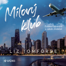 Mílový klub - Liz Tomforde - audiokniha