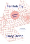 Feminismy Lucy Delap