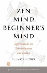 Zen Mind, Beginner´s Mind - Shunryu Suzuki