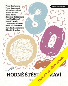 Hodně štěstí, zdraví - Bianca Bellová