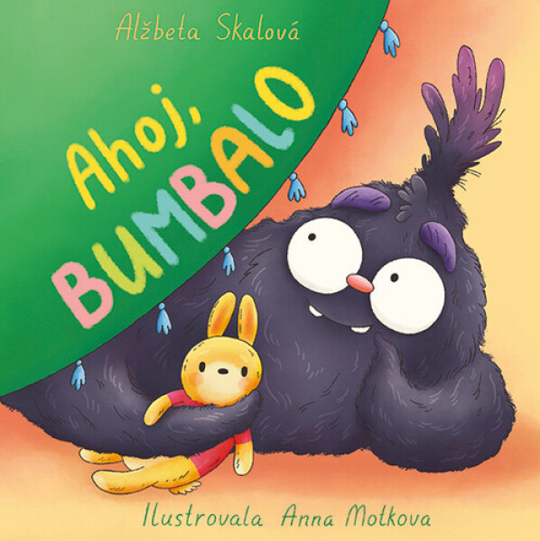 Ahoj, Bumbalo - Alžbeta Skalová