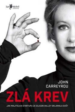 Zlá krev John Carreyrou