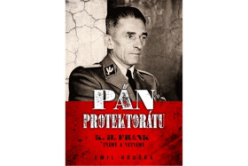 Pán protektorátu Emil Hruška