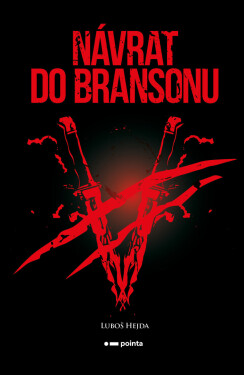 Návrat do Bransonu - Luboš Hejda