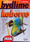 Koberce - edice Bydlíme - Věra Pidrová