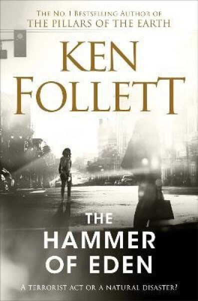 Hammer of Eden - Ken Follett