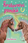 Království poníků - Dobrodružství s jednorožcem - Chloe Ryderová