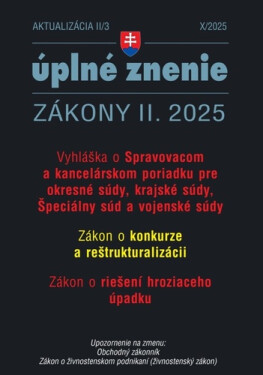 Aktualizácia II/3 2025 – Konkurz a reštrukturalizácia