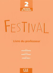 Festival 2: Guide pédagogique - Sylvie Poisson-Quinton