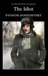 The Idiot Fjodor Michajlovič Dostojevskij