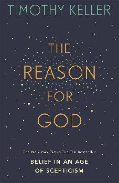 Reason for God - Timothy Keller