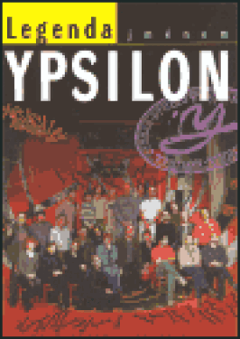 Legenda jménem Ypsilon - kolektiv autorů