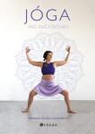 Jóga pro začátečníky - Karolína Tou-Jou Chudobová