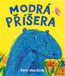 Modrá příšera Petr Horáček