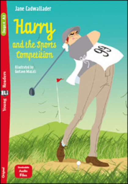 Young ELi Readers Stage 4 (cef A2): Harry and the Sports Competition + Downloadable Multimedia - Cadwallader Jane