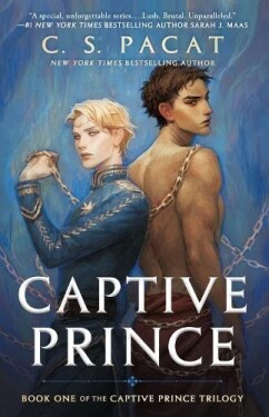 Captive Prince : Book One of the Captive Prince Trilogy - C. S. Pacat