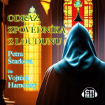 Odkaz zpovědníka z Loudunu - Petra Štarková - audiokniha