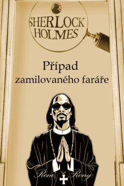 Sherlock Holmes - Případ zamilovaného faráře - René Rony