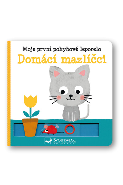Moje první leporelo Domácí mazlíčci