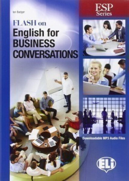 ESP Series: Flash on English for Business English Conversations - Kolektiv autorú