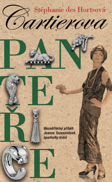 Cartierova panteřice - Stéphanie Des Hortsová