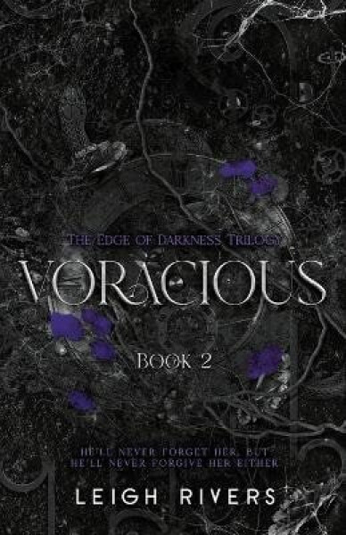 Voracious (The Edge of Darkness - Leigh Rivers