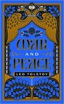 War and Peace - Lev Nikolajevič Tolstoj