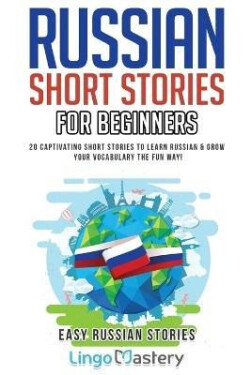 Russian Short Stories for Beginners - Various
