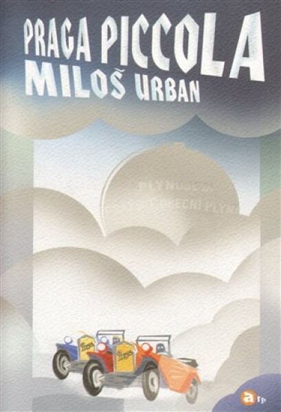 Praga piccola - Miloš Urban