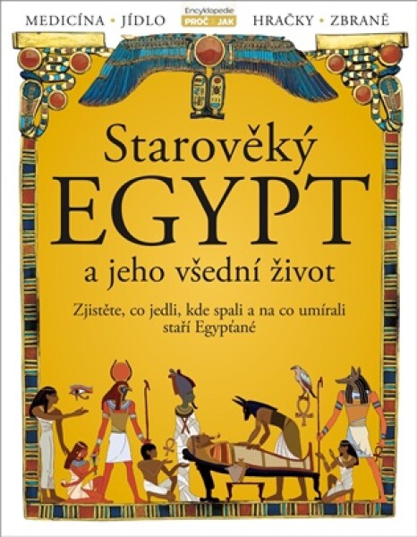 Starověký Egypt a jeho všední život