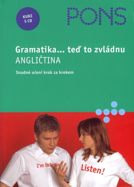 Gramatika...teď to zvládnu Angličtina