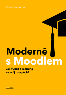 Moderně s Moodlem - Václav Maněna