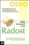 Radost - Štěstí, jež pramení z nitra - Osho