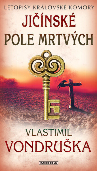 Jíčínské pole mrtvých - Vlastimil Vondruška