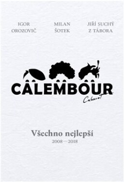 Cabaret Calembour Igor Orozovič,