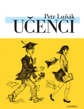 Učenci - Petr Luňák - e-kniha