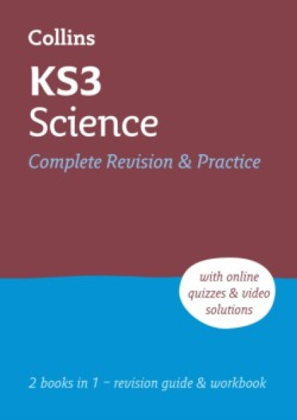 KS3 Science Complete Revision and Practice - Collins KS3