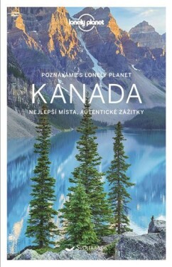 Poznáváme Kanada - Lonely Planet, 1. vydání