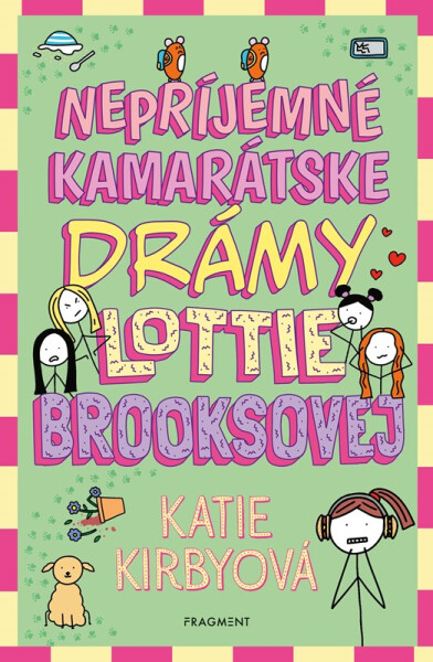 Nepríjemné kamarátske drámy Lottie Brooksovej - Katie Kirbyová