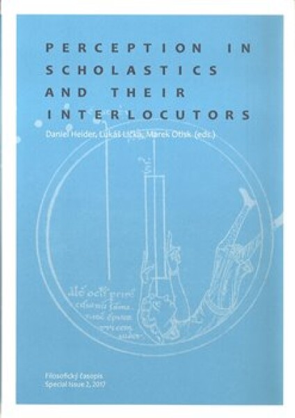 Perception in Scholastics and Their Interlocutors