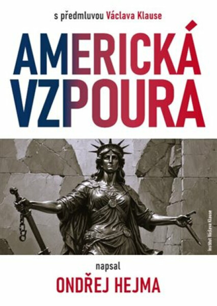 Americká vzpoura - Ondřej Hejma
